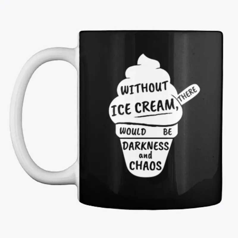 Darkness without ice cream!