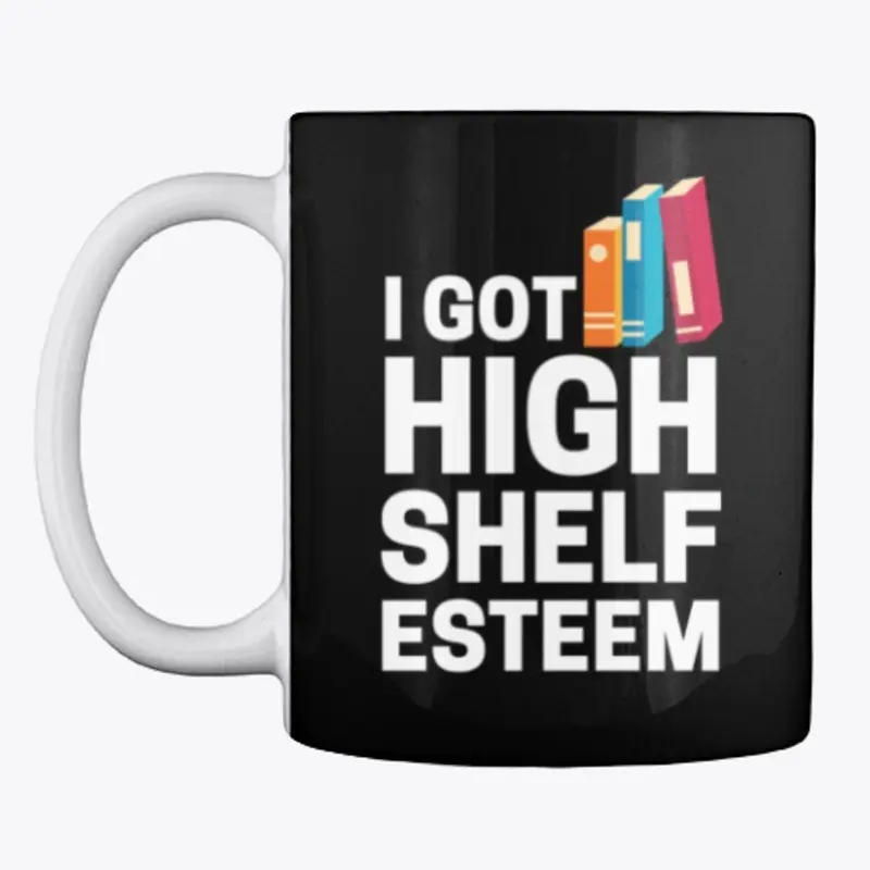 High Shelf Esteem